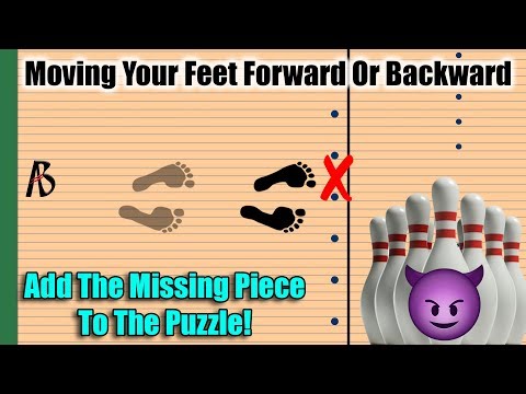 Bowling ball speed adjustments | moving your feet back or up and what you need to know