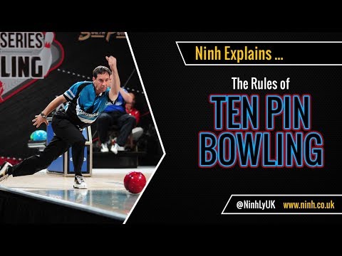 The rules of ten pin (10 pin) bowling - explained!