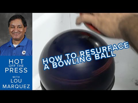 Hot off the press - how to resurface a bowling ball (surface adjustments part 6 of 6)