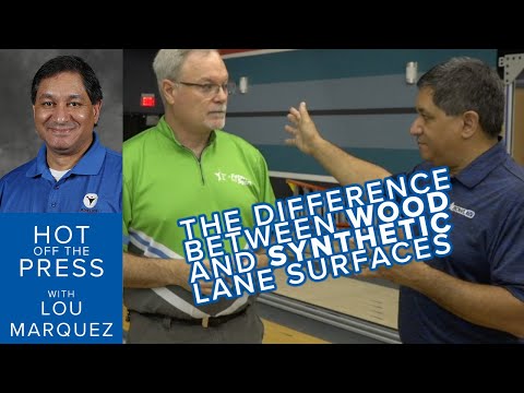 Hot off the press - the difference between wood and synthetic lane surfaces (lane play 1 of 6)