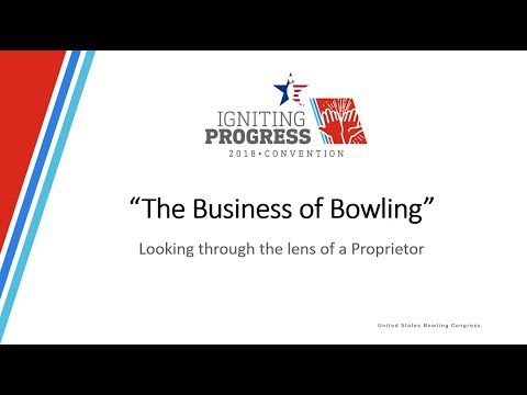 The business of bowling: looking through the lens of a proprietor