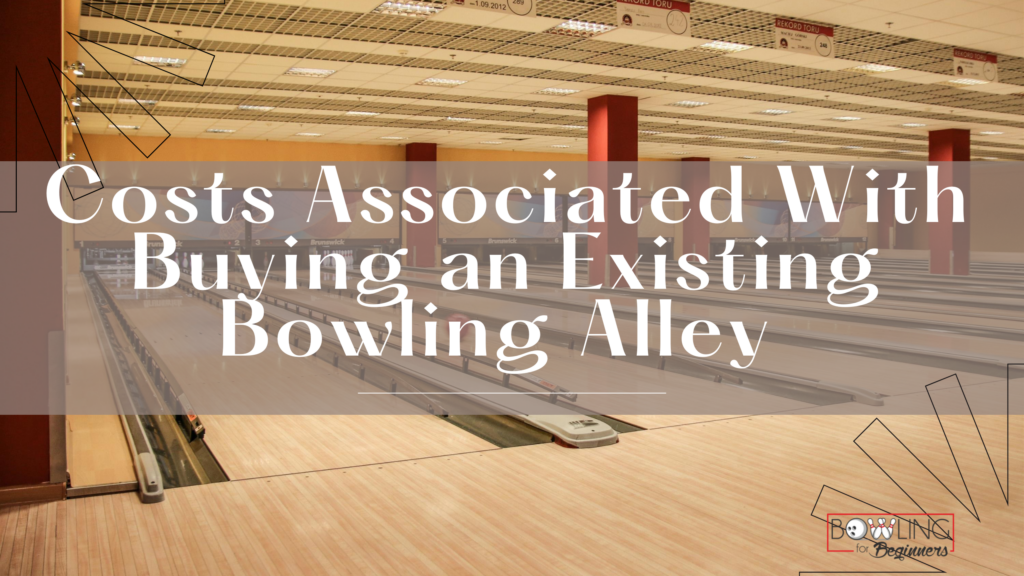 In this image, there is an open bowling alley with the words costs associated with buying an existing bowling alley. As it relates to are bowling alleys profitable, and buying an existing building or if a new location is better. Other established benefits are associated with a marketing plan with an existing building and an understanding of what was done before in this location. This could be more bargaining power for you if things were favorable, and not agreeing to the asking price. Does you plan to provide discounts to certain groups?