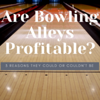 This image is of a bowling lane with the text are bowling alleys profitable 3 reasons they could or couldn't be. Deciding to open a bowling alley business is a large undertaking and our guide shows you how.