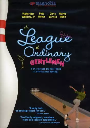 A league of ordinary gentlemen