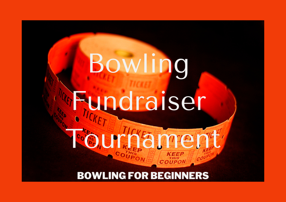Raffle tickets on a black background with  the words bowling fundraiser tournament in white letters.