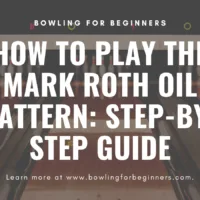 pba mark roth oil pattern in white letters and bowling alley as back drop