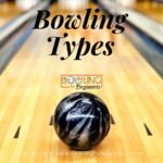 Bowling types