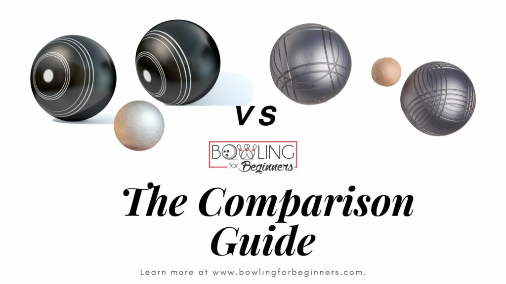 Image comparing lawn bowling asymmetrical balls to bocce perfect sphere balls from bowling for beginners