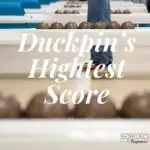 Duckpin bowling highest score