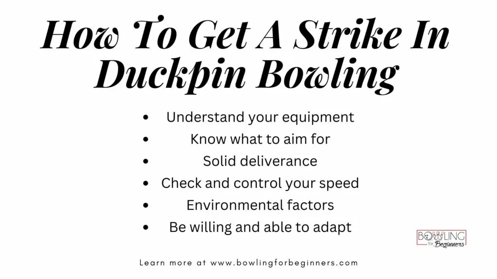 How to get a strike in duckpin bowling text on white background
