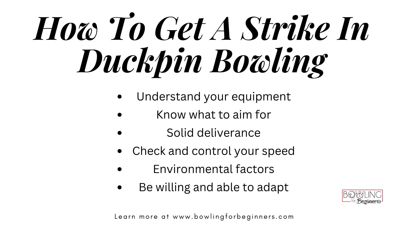 How to Get a Strike in Duckpin Bowling 6 Areas to Focus