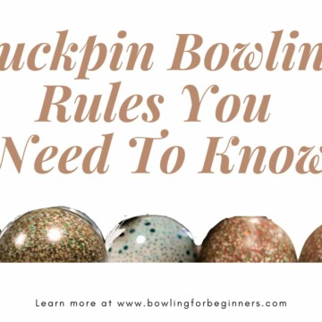 Duckpin bowling the rules