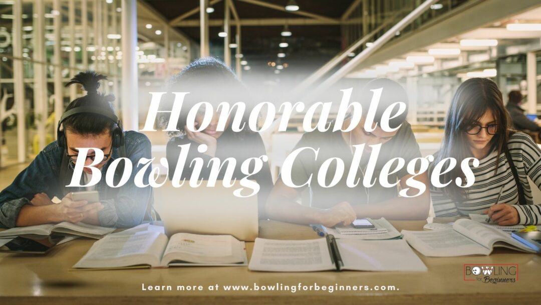 Best Bowling Colleges in the NCAA and NAIA