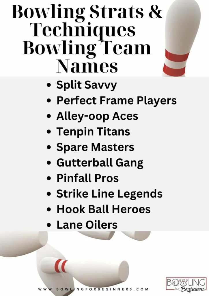 Bowling technique and strategy bowling team names