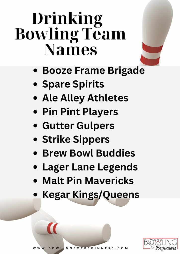 Drinking bowling team names
