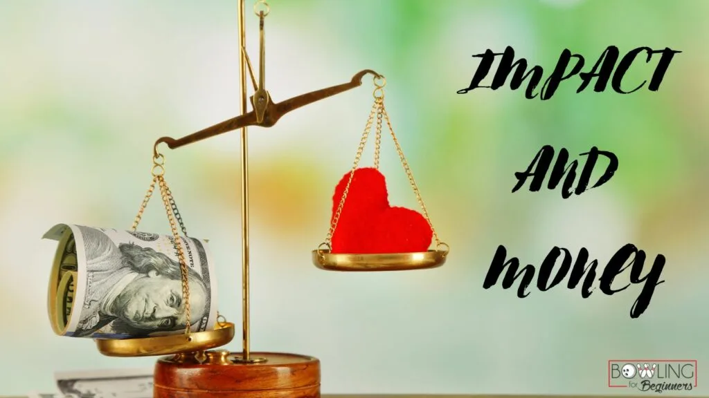 Balancing scale between money and impact of your cause