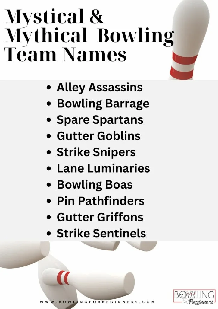 Mystical mythical team names bowling team names