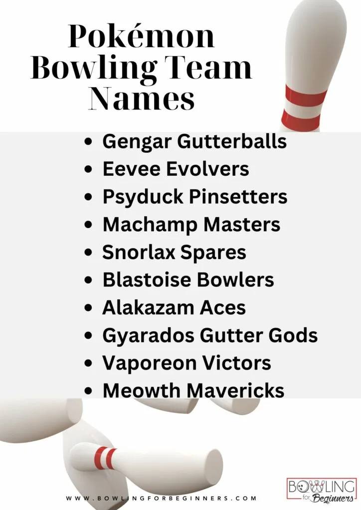 Pokemon bowling team names