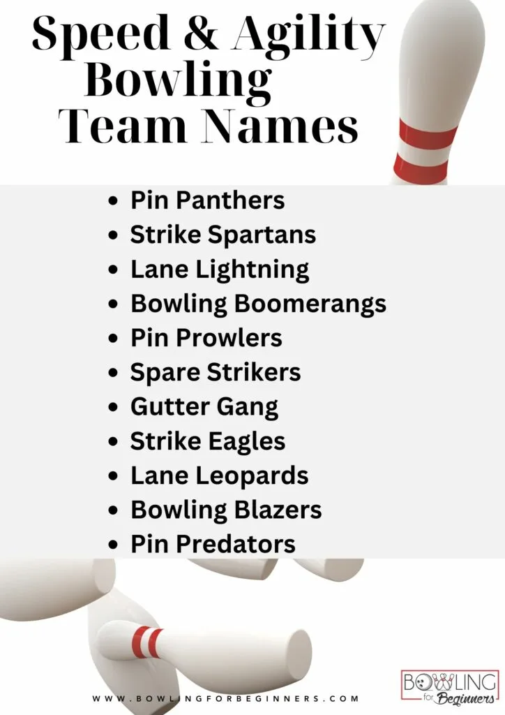Speed agility team names bowling team names