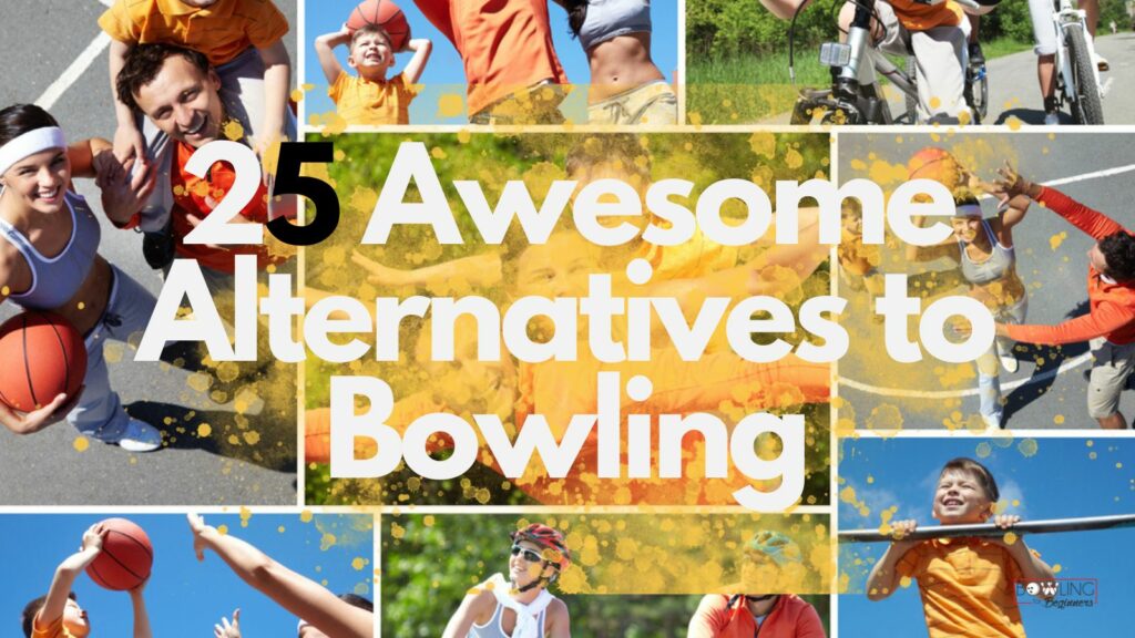 Alternatives to bowling activies that you and your group or family will love