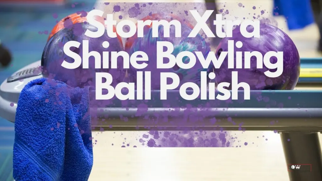 Storm extra shine bowling ball polish is used for proper maintenance of bowling balls.