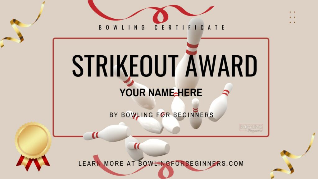 Strike out award has a tan background, red ribbon and gold and red medallion with gold streamers